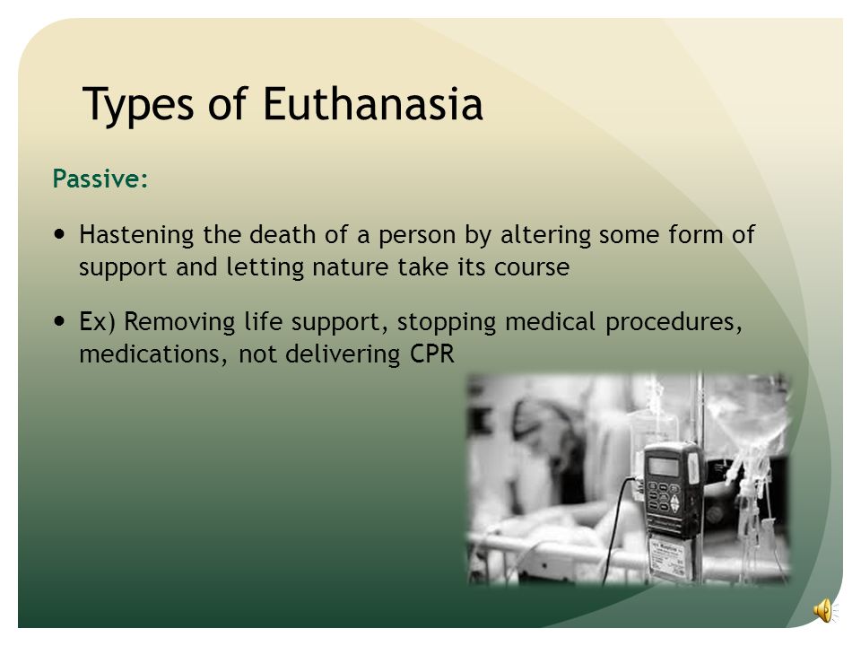 10 Arguments For Legalizing Euthanasia